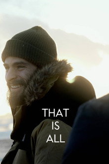 That Is All poster
