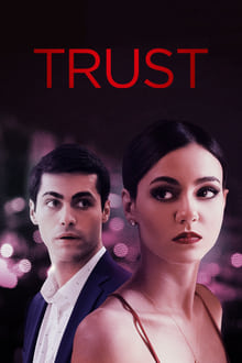 Watch Movies Trust (2021) Full Free Online