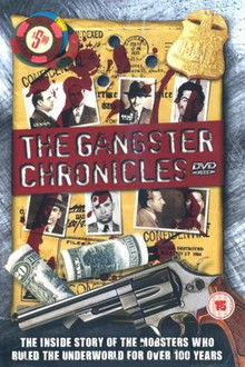 The Gangster Chronicles poster