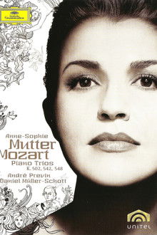 Anne-Sophie Mutter: Mozart Piano Trios K. 502, 542, 548 poster