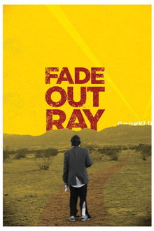 Fade Out Ray poster