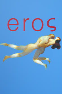 Watch Movies Eros (2004) Full Free Online