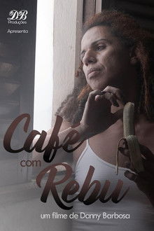 Café Com Rebu poster
