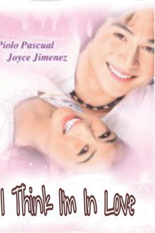 I Think I'm In Love poster
