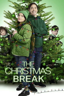 The Christmas Break poster