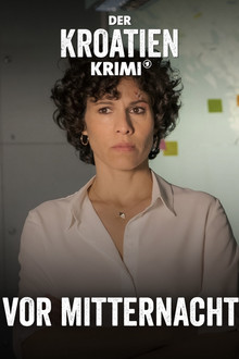 Der Kroatien-Krimi: Vor Mitternacht poster