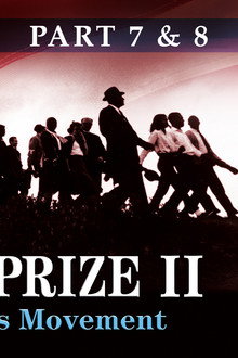 Eyes on the Prize (13 & 14): The Keys to the Kingdom/Back to the Movement