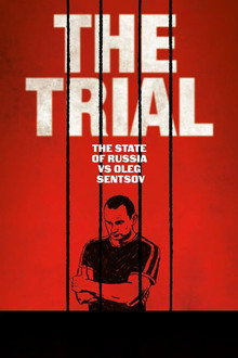 The Trial: The State of Russia vs Oleg Sentsov poster