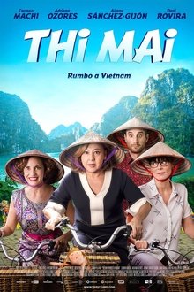 Thi Mai, rumbo a Vietnam (2018)