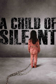 A Child of Silent poster