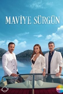 Maviye Sürgün poster