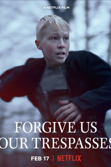 Forgive Us Our Trespasses (2022)
