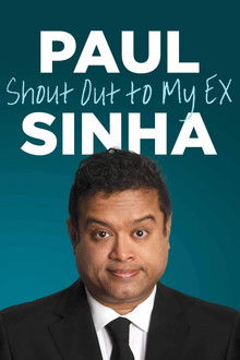 Paul Sinha: Shout Out To My Ex poster