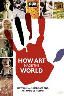 How Art Made The World poster