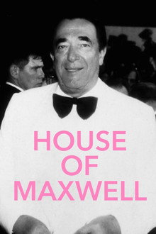 House of Maxwell poster