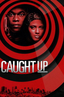 Caught Up poster