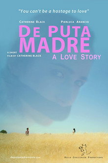 De Puta Madre: A Love Story poster