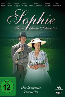 Sophie - Sissis kleine Schwester poster