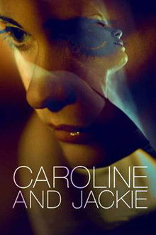 Caroline and Jackie poster