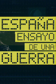 España: Ensayo de una guerra poster