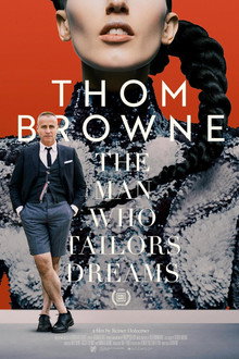 Thom Browne: The Man Who Tailors Dreams poster