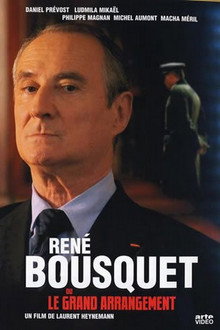 René Bousquet ou le grand arrangement poster