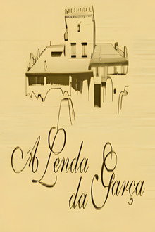 A Lenda da Garça poster