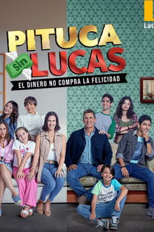 Pituca Sin Lucas poster