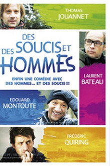Des soucis et des hommes poster