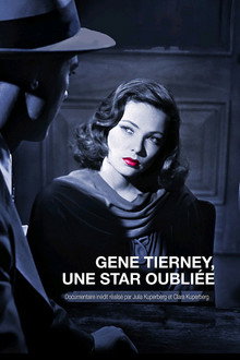 Gene Tierney: A Forgotten Star poster