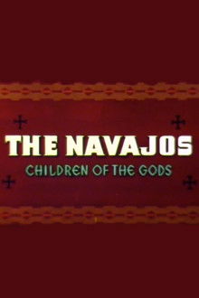The Navajos: Children of the Gods poster