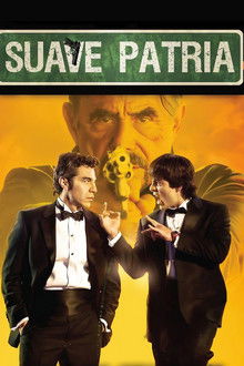 Suave Patria poster