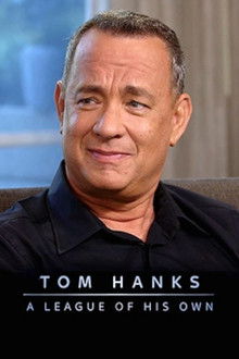 Tom Hanks: A League of His Own poster