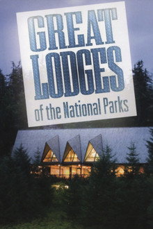 Great Lodges of the National Parks poster