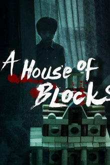 A House of Blocks poster