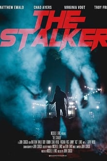 Watch Movies The Stalker (2020) Full Free Online