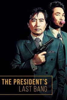 The President's Last Bang poster