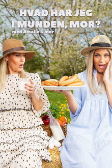 Hvad har jeg i munden, mor - med Amalie og mor poster