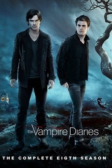 The Vampire Diaries (2016) Season 8 The Vampire Diaries (2016) Season 8