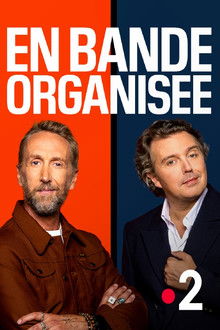En Bande Organisée poster