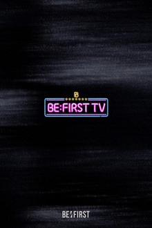 BE:FIRST TV poster