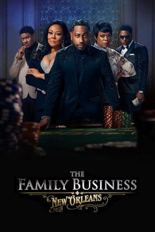 The Family Business: New Orleans poster