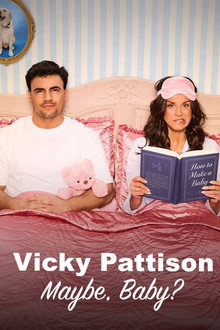 Vicky Pattison: Maybe, Baby? poster