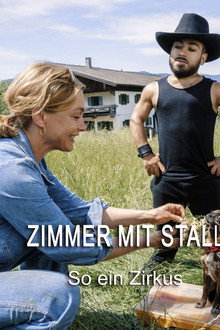 Zimmer mit Stall - So ein Zirkus poster