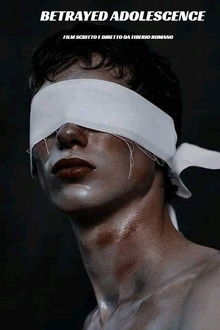 Betrayed Adolescence poster