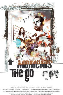 Moments the Go poster