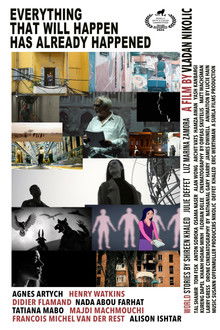 Everything That Will Happen Has Already Happened poster