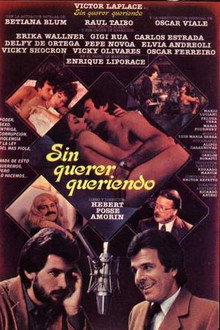 Sin querer, queriendo poster