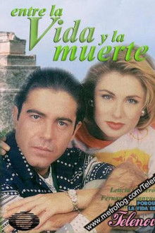 Entre la vida y la muerte poster