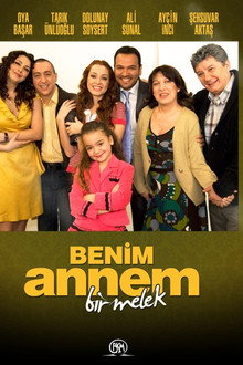 Benim Annem Bir Melek poster